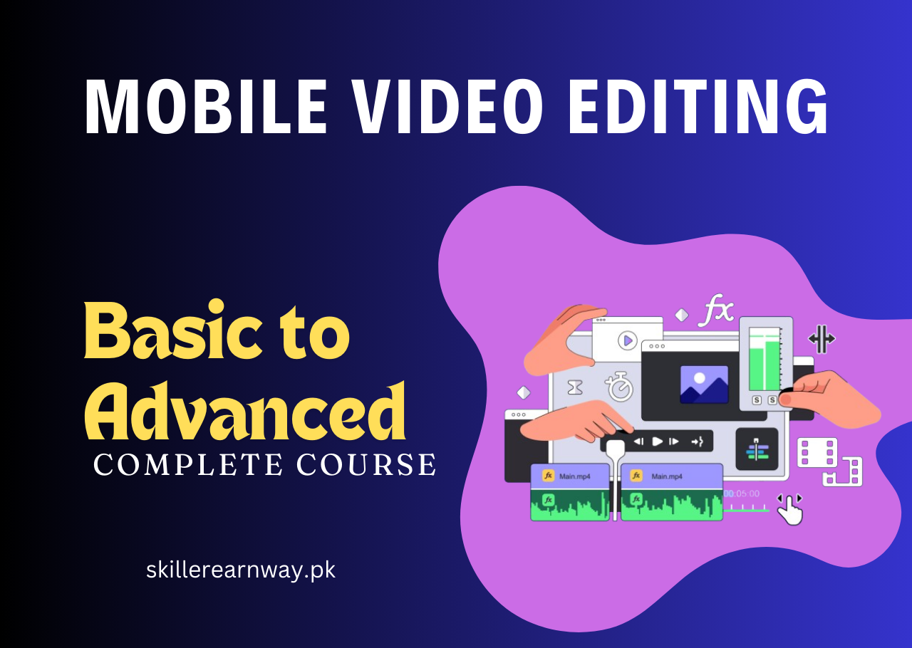 Mobile Video Editing Course